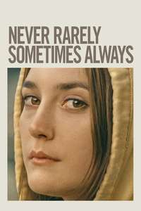Never Rarely Sometimes Always - Poster