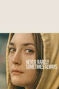 Never Rarely Sometimes Always - Poster