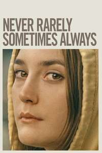 Never Rarely Sometimes Always - Poster