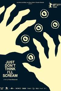 Just Don't Think I'll Scream - Poster