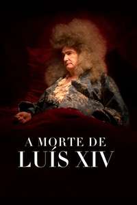 The Death of Louis XIV - Poster