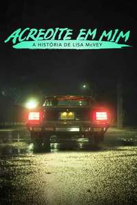 Believe Me: The Abduction of Lisa McVey - Poster