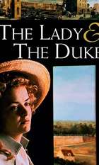 The Lady and the Duke