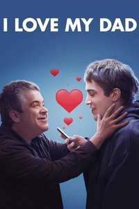 I Love My Dad - Poster