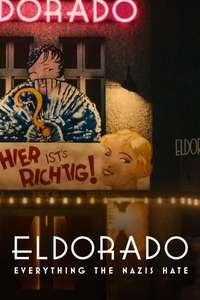 Eldorado: Everything the Nazis Hate - Posters
