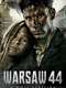 Warsaw 44