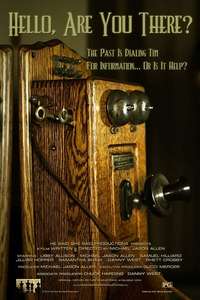 Hello Are You There? - Poster