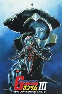 Mobile Suit Gundam III: Encounters in Space - Posters