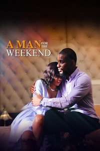 A Man for The Weekend - Poster