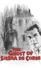 The Ghost of Sierra de Cobre