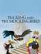 The King and the Mockingbird