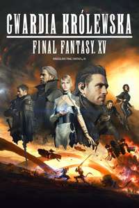Kingsglaive: Final Fantasy XV - Poster