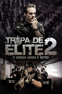 Elite Squad: The Enemy Within - Poster