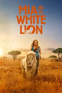 Mia and the White Lion - Poster