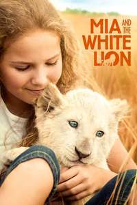 Mia and the White Lion - Poster