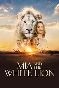 Mia and the White Lion - Poster
