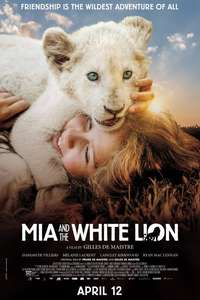 Mia and the White Lion - Poster