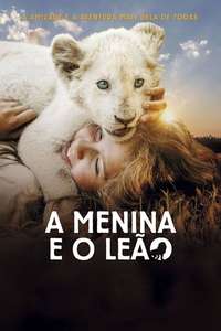 Mia and the White Lion - Poster