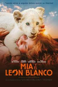 Mia and the White Lion - Poster