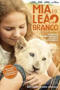 Mia and the White Lion - Poster