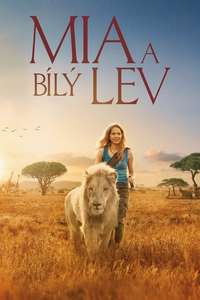 Mia and the White Lion - Poster