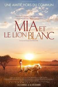 Mia and the White Lion - Poster