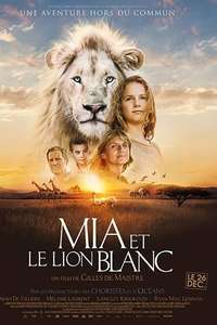 Mia and the White Lion - Poster