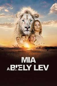 Mia and the White Lion - Poster
