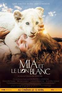 Mia and the White Lion - Poster