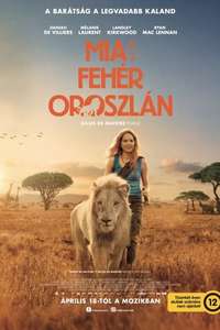 Mia and the White Lion - Poster