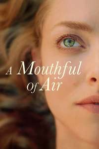 A Mouthful of Air - Poster