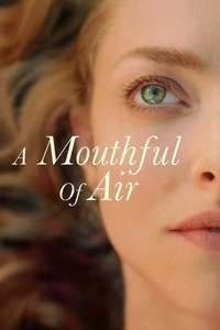 A Mouthful of Air - Poster