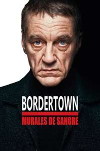 Bordertown: The Mural Murders - Poster