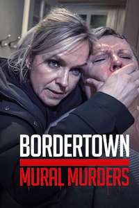 Bordertown: The Mural Murders - Poster