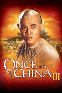 Once Upon a Time in China III - Poster
