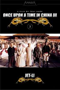 Once Upon a Time in China III - Poster