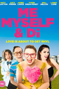 Me  Myself & Di - Poster