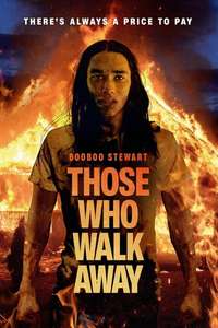 Those Who Walk Away - Posters