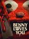 Benny Loves You