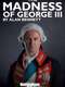 National Theatre Live: The Madness of George III