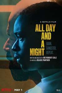 All Day and a Night - Poster