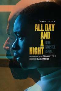 All Day and a Night - Poster