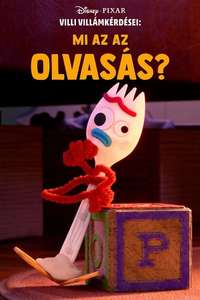 Forky Asks a Question: What Is Reading? - Posters