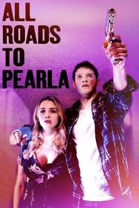 All Roads to Pearla - Posters