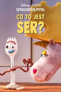Forky Asks a Question: What Is Cheese? - Posters