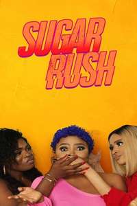 Sugar Rush - Poster