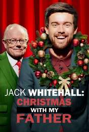 Jack Whitehall: Christmas with my Father