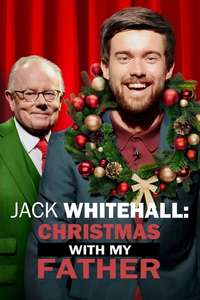 Jack Whitehall: Christmas with my Father - Poster