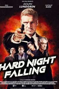 Hard Night Falling - Poster