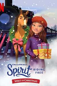 Spirit Riding Free: Spirit of Christmas - Posters